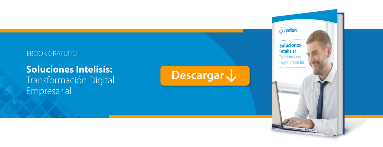 Soluciones Intelisis: Transformación Digital Empresarial